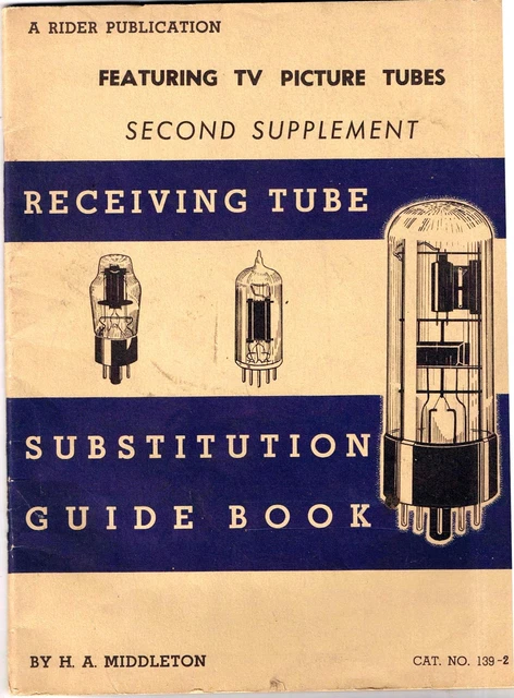 Receiving Tube Substitution Guide Book Second Supplement Middleton 1954