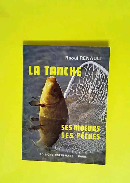 La carpe, ses moeurs, ses pêches