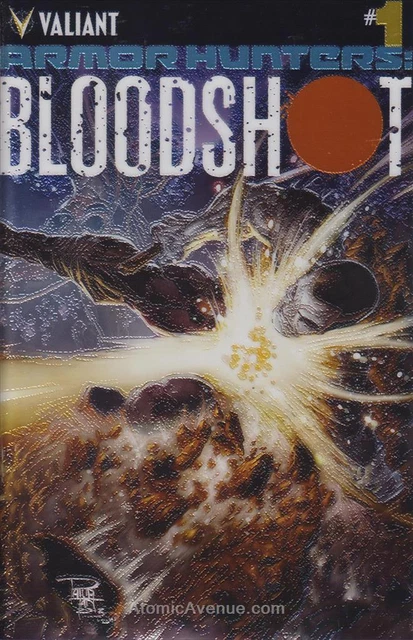 Armor Hunters: Bloodshot #1A VF/NM; Valiant | chrome variant - we combine shippi