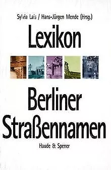 Lexikon Berliner Straßennamen | Buch | Zustand sehr gut