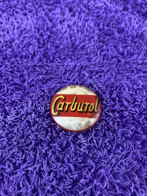 Carburol Motor Engine Oil Vintage Advertising Pin Badge Button