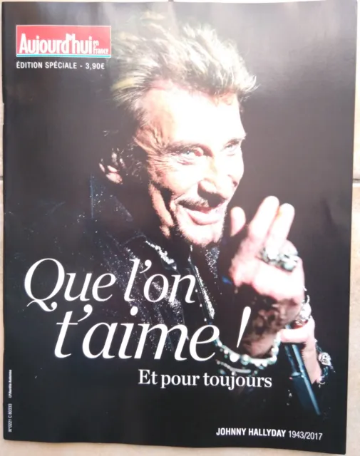 Johnny Hallyday Magazine Aujourd'hui En France 2017