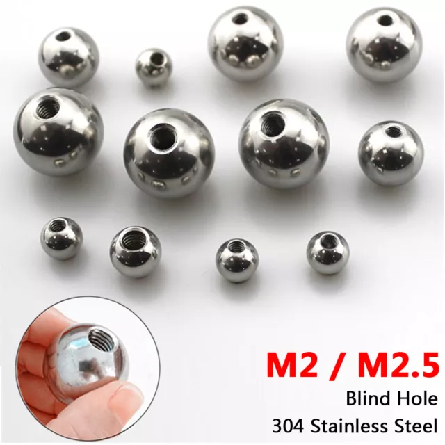 5mm-22mm Solid A2 304 Stainless Steel Ball Bead with M2 M2.5 Threaded Blind Hole