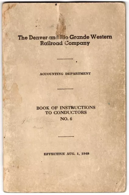1948 Original D&RGW Railroad Book of Instructions For Conductors