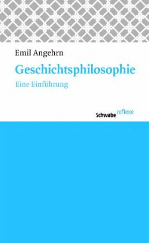 Geschichtsphilosophie|Emil Angehrn|Broschiertes Buch|Deutsch