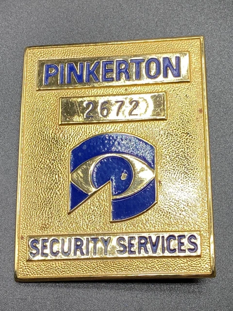 Vtg. large metal PINKERTON SECURITY SERVICES Obsolete  Badge #2672