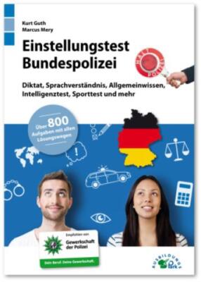EINSTELLUNGSTEST BUNDESPOLIZEI DIKTAT, Sprachverständnis