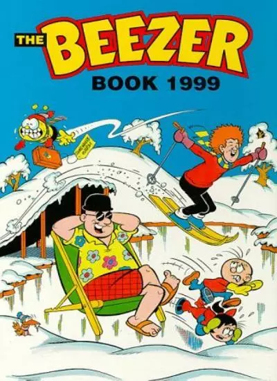 The Beezer Book 1999 (Annual) By D C Thomson