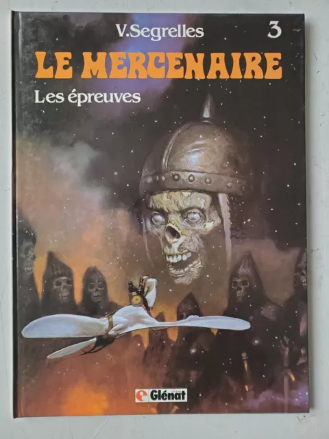 V. Segrelles Le Mercenaire T3 Les Epreuves Glenat Eo1984 Port A Prix Coûtant