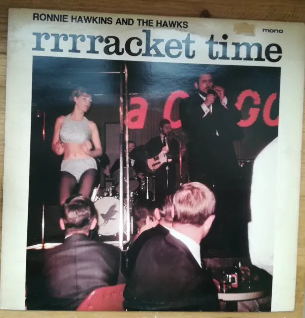 Ronnie Hawkins And The Hawks ‎– Rrrracket Time LP 1979 UK Charly Records