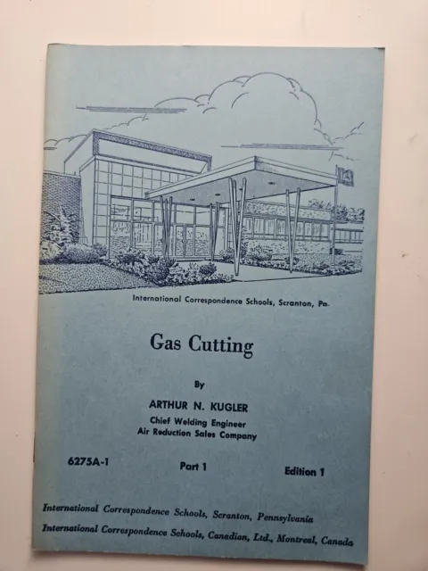 Gas Cutting By Arthur N. Kugler