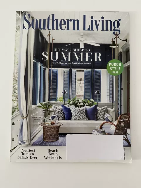 SOUTHERN LIVING MAGAZINE June/July 2022 Ultimate Guide to Summer Beach ...