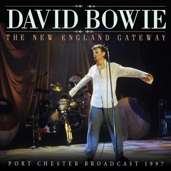 DAVID BOWIE 'THE NEW ENGLAND GATEWAY' (Port Chester 1997) CD (PRE-ORDER)