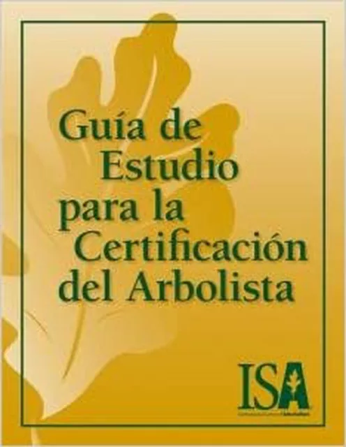 Guía de Estudio para la Certificación del Arbolista