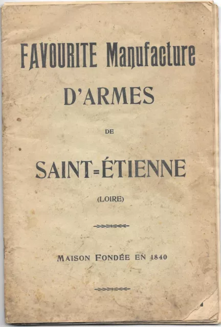 Catalogue FAVOURITE Manufacture d'Armes de Saint Etienne