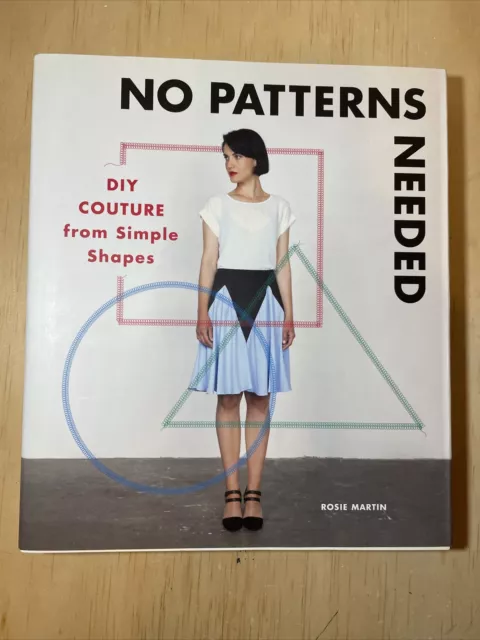 NEW No Patterns Needed By Rosie Martin Paperback Free Shipping