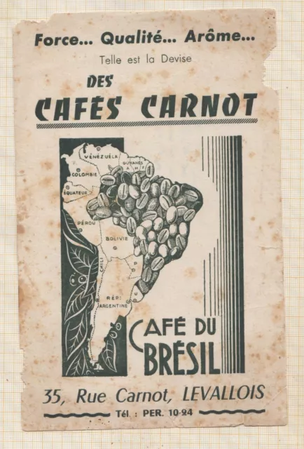 21/528 Buvard CAFES CARNOT café du Brésil ABIME