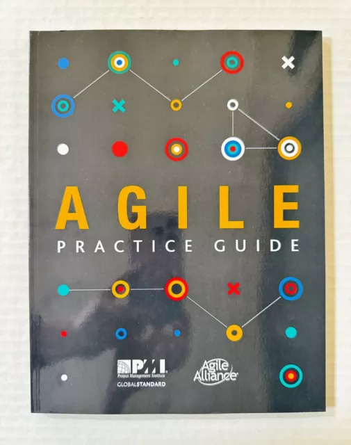 Agile Practice Guide by Project Management Institute, New ￼