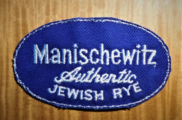 Gemsco Nos Vintage Patch Manischewitz Authentic Jewish Rye Oh - Circa 1960