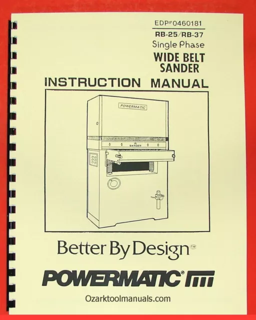 POWERMATIC Wide Belt Sander RB-25, RB-37 Owner Operator Part Manual 0559