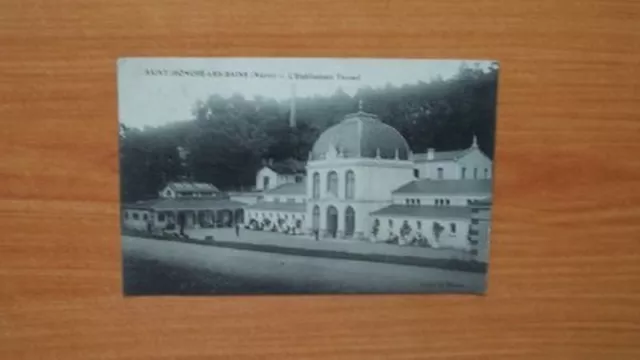 CPA : SAINT-HONORE-LES-BAINS L'Ã©tablissement thermal