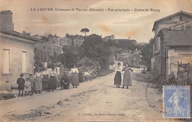 Cpa 33 La Lustre Commune De Tauriac Rue Main Centre Du Bourg