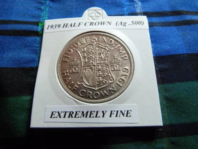 EXTREMELY FINE? 1939 HALF CROWN  (Silver .500)  George VI pre 1947
