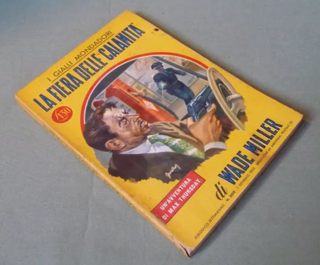 Wade Miller_La fiera delle calamità_Giallo Mondadori n. 309_1 gennaio 1955