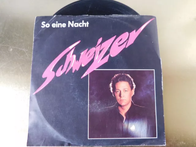 Schweizer - So eine Nacht  - Vinyl 7" Single