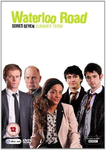 Waterloo Road Series Seven - Summer Term [DVD]