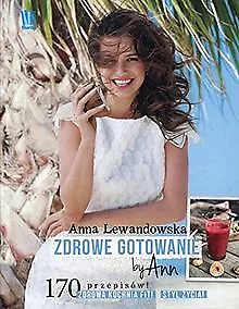 Zdrowe gotowanie by Ann von Lewandowska, Anna | Buch | Zustand gut