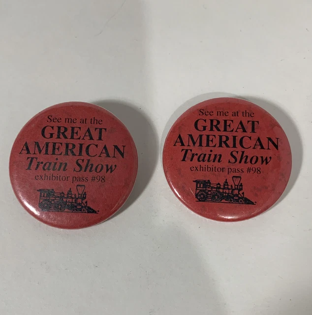 GREAT AMERICAN TRAIN Show Exhibitor Pass Button Badges Lot of 2 (568