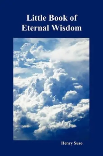 Suso, Henry Little Book Of Eternal Wisdom Book NEUF