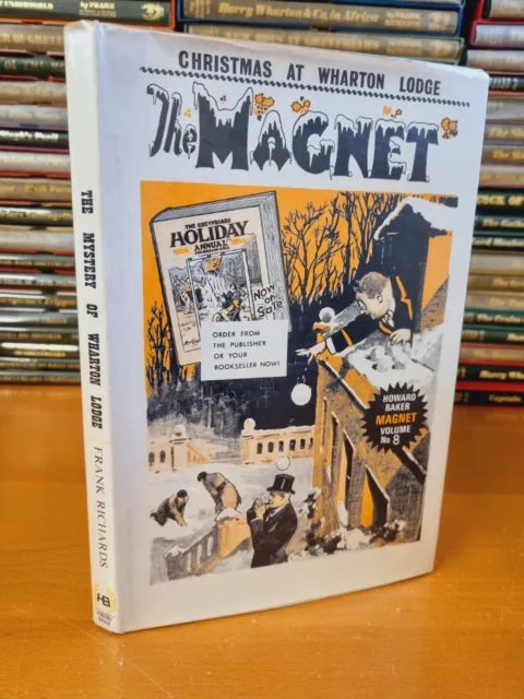 BILLY BUNTER The Mystery of Wharton Lodge - Magnet Vol. 8 - Howard Baker