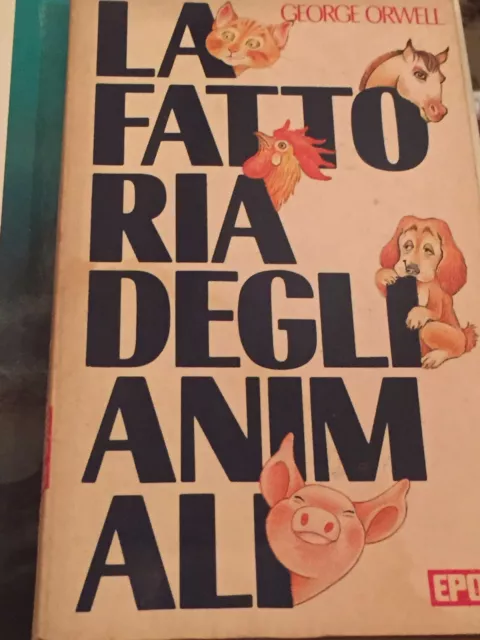 George Orwell - La Fattoria Degli Animali 1984