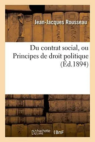 Du contrat social, ou Principes de droit politique.9782011855701 Free Shipping<|
