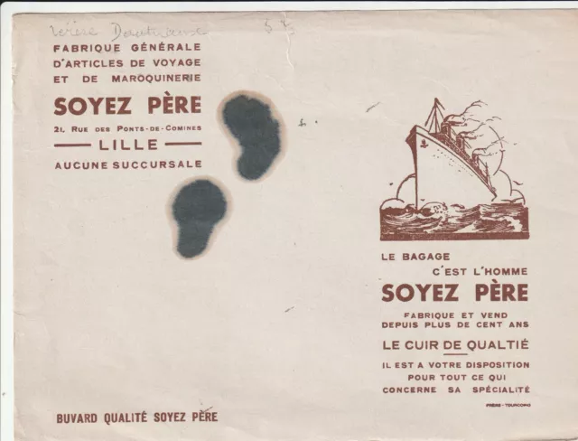 A86 Ancien  Buvard SOYEZ PERE a LILLE fabrique générale d'articles de Voyage