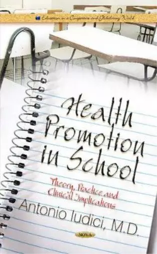 Antonio Iudici Health Promotion in School (Hardback)