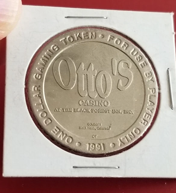 OBSOLETE! VTG 1991 OTTO'S CASINO (Black Hawk) $1 GAMING TOKEN OBSOLETE! VTG 1991 OTTO'S CASINO (Black Hawk) $1 GAMING TOKEN