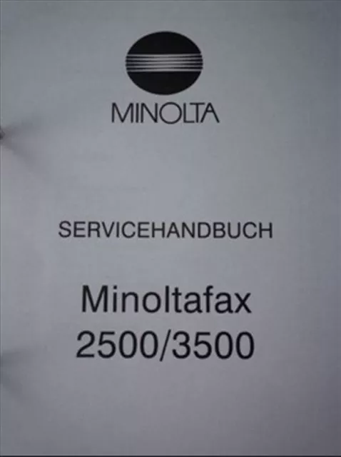 Minoltafax 2500/3500 Servicehandbuch Develop DeFax 6500/7500 Laserfax Reparatur