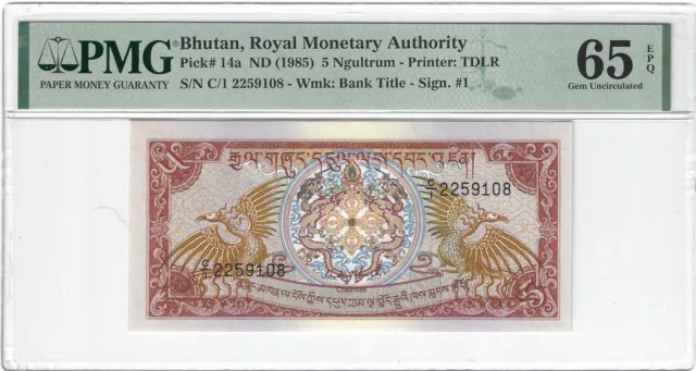 P-14 1985 5 Ngultrum, Bhutan, Royal Monetary Authority, PMG 65EPQ GEM