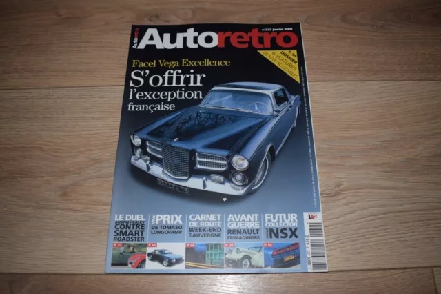 Magazine Auto Retro N° 272 - Janvier 2004 - Facel Vega Excellence, Honda NSX