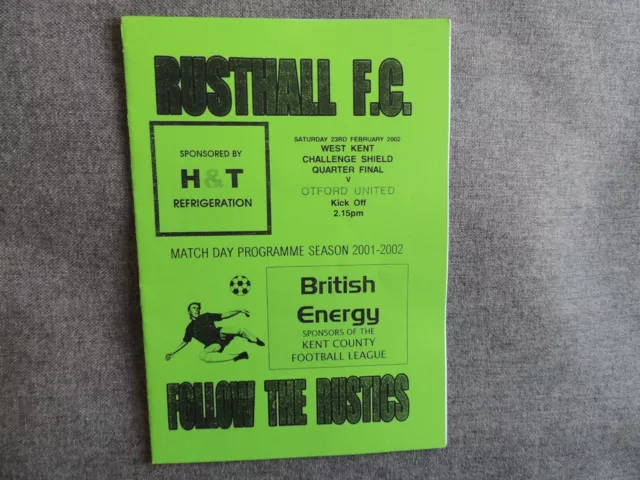 Rusthall FC v Otford United FC 23rd February 2002 Matchday Programme Kent Shield