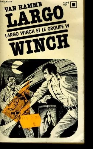 Largo Winch et le Groupe W