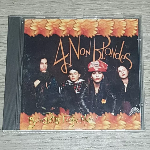 4 Non Blondes - Bigger, Better, Faster, More!