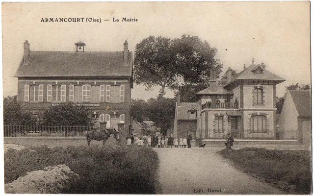 CPA 60 - ARMANCOURT (Oise) - La Mairie - Ed. Duval