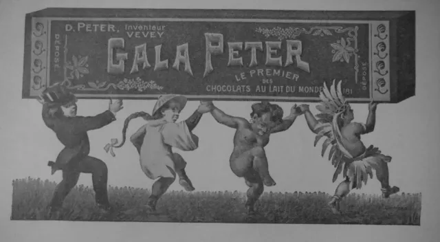 Publicité De Presse 1913 Gala Peter Le Premier Chocolats Au Lait - Advertising