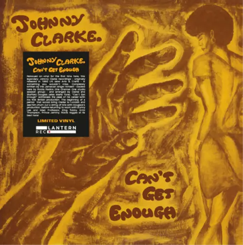 Johnny Clarke Can't Get Enough (Vinyl) 12" Album