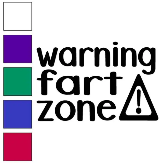Warning Fart Zone, Vinyl Decal Sticker, Multiple Colors & Sizes #6997