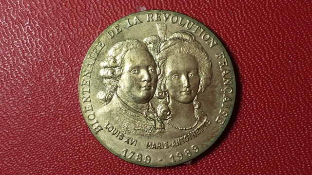 A: MEDAILLE BICENTENAIRE DE LA REVOLUTION FRANCAISE LOUIS XVI ET MARIE Antoinette 1989 Sup